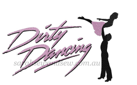 Dirty Dancing Embroidery Design - Sarah Sew and Sew